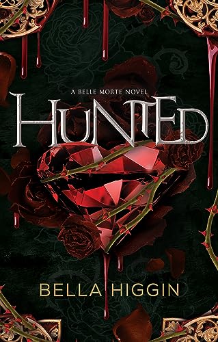 Hunted (Belle Morte, 3) von Wattpad Books