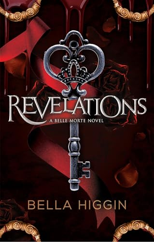 Revelations (Belle Morte, 2, Band 2)