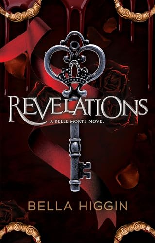 Revelations (Belle Morte, 2, Band 2)