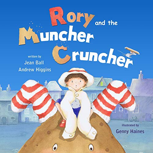 Rory and the Muncher Cruncher von CREATESPACE