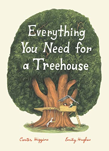 Everything You Need for a Treehouse von Chronicle Books