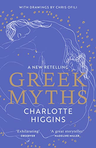 Greek Myths: A new retelling of your favourite myths that puts female characters at the heart of the story von Vintage