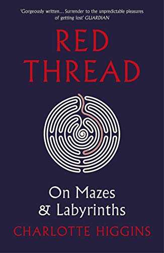 Red Thread: On Mazes and Labyrinths