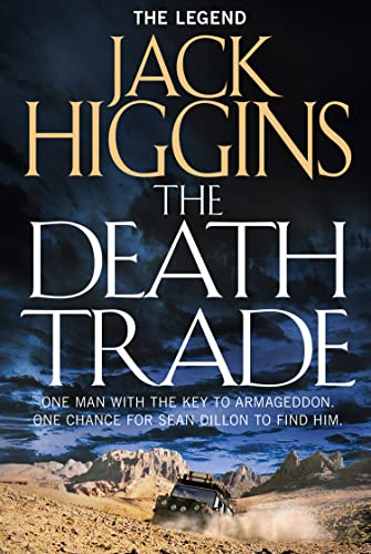 The Death Trade: The gripping espionage thriller (Sean Dillon Series, Band 20)