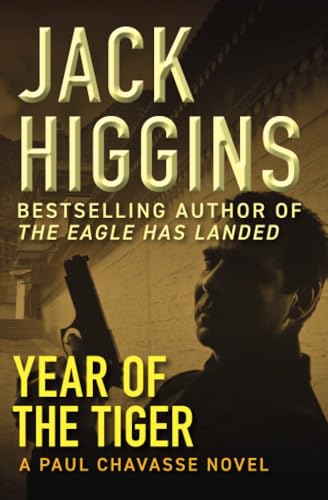 Year of the Tiger: Volume 2 (The Paul Chavasse Novels) von Open Road Integrated Media, Inc.