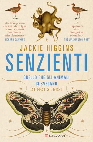 Senzienti. Quello che gli animali ci svelano di noi stessi (Nuovo Cammeo) von Longanesi