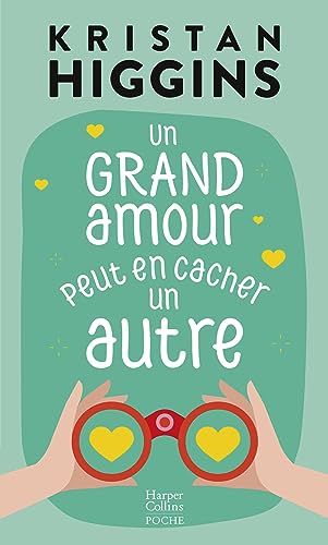 Un grand amour peut en cacher un autre Un grand amour peut en cacher un autre