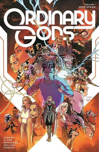 Ordinary Gods, Volume 1: God Spark (ORDINARY GODS TP)