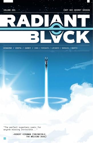 Radiant Black, Volume 1: A Massive-Verse Book (RADIANT BLACK TP) Radiant Black, Volume 1: A Massive-Verse Book (RADIANT BLACK TP)