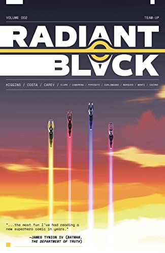Radiant Black, Volume 2: A Massive-Verse Book: Team-up (RADIANT BLACK TP) von Image Comics