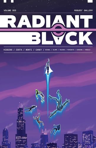 Radiant Black, Volume 3: A Massive-Verse Book (RADIANT BLACK TP) von Image Comics
