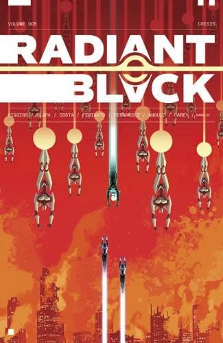 Radiant Black Volume 5: Catalyst War, Part 1 von Image Comics