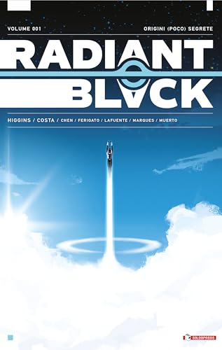 Radiant Black. Origini (poco) segrete (Vol. 1)