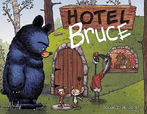 Hotel Bruce - Band 2 der Bruce-Reihe: Fortsetzung der lustigen Tiergeschichte ab 4 Jahren über einen Bären-Griesgram und sein unfreiwilliges Mutter-Sein von Windy Verlag