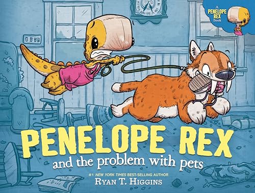 Penelope Rex and the Problem with Pets (A Penelope Rex Book) von Disney Hyperion