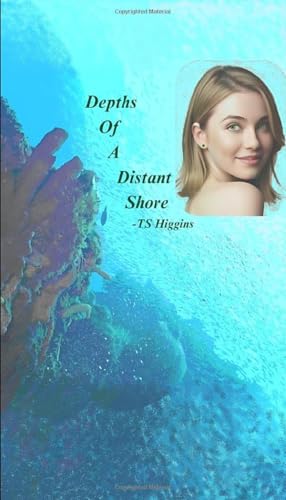 Depths Of A Distant Shore: Second book of A Distant Shore Series von Independently published