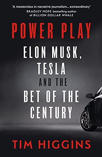 Power Play: Elon Musk, Tesla, and the Bet of the Century von RANDOM HOUSE UK