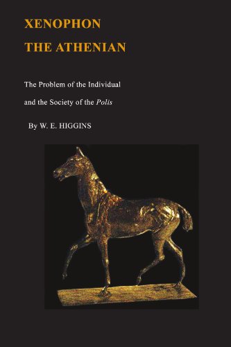Xenophon the Athenian: The Problem of the Individual and the Society of Polis von State University of New York Press