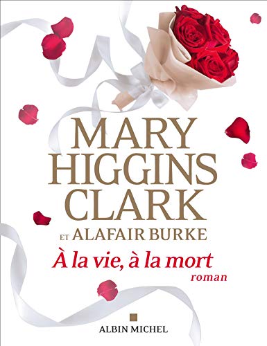 A la vie, à la mort A la vie, à la mort