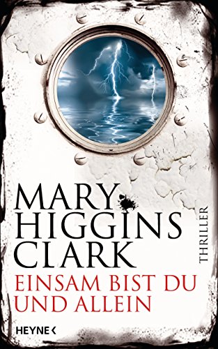 Einsam bist du und allein: Thriller Einsam bist du und allein: Thriller
