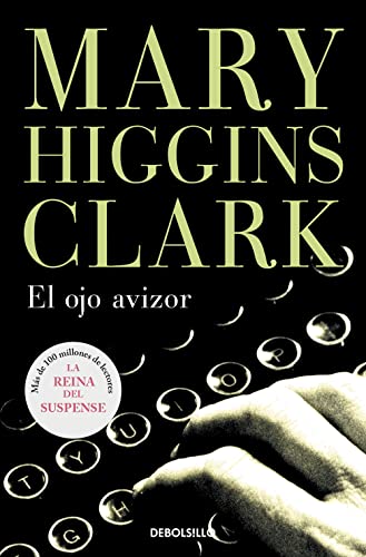 El ojo avizor (Best Seller, Band 184) von DEBOLSILLO