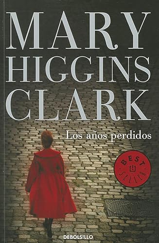 Los años perdidos (Best Seller) von DEBOLSILLO
