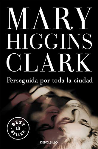 Perseguida por toda la ciudad (Best Seller) von DEBOLSILLO
