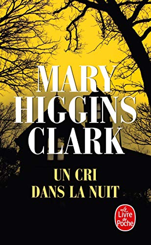 Un Cri Dans La Nuit (Ldp Thrillers)