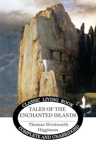 Tales of the Enchanted Islands Tales of the Enchanted Islands von Living Book Press