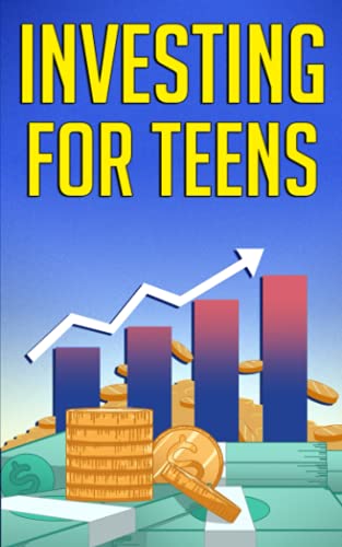 Investing for Teens: How To Invest and Grow Your Money! von Spotlight Media