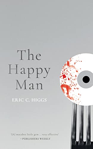 The Happy Man: A Tale of Horror