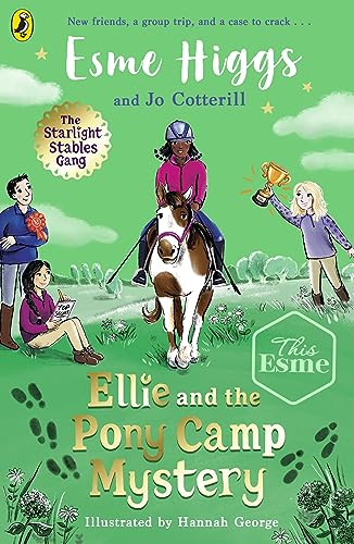 Ellie and the Pony Camp Mystery (The Starlight Stables Gang, 3)