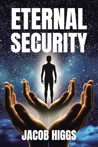 ETERNAL SECURITY von Christian Faith Publishing, Inc