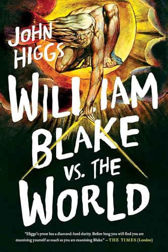 William Blake Vs the World