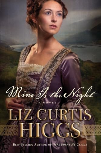 Mine Is the Night: A Novel (Here Burns My Candle Series, Band 2)