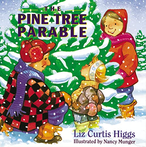 The Pine Tree Parable: The Parable Series