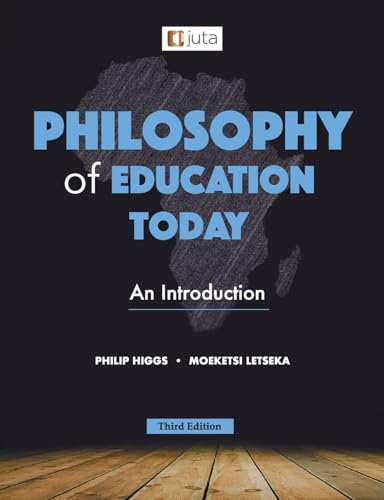 Philosophy of Education Today 3e von Juta & Company Ltd