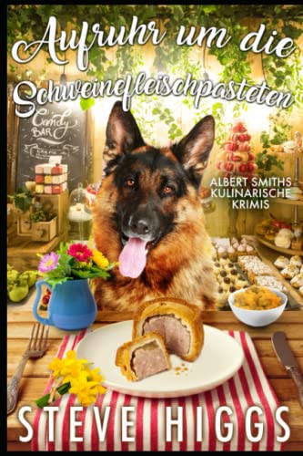 Aufruhr um die Schweinefleischpasteten: Albert Smiths kulinarische Krimis Rezept 1 von Independently published