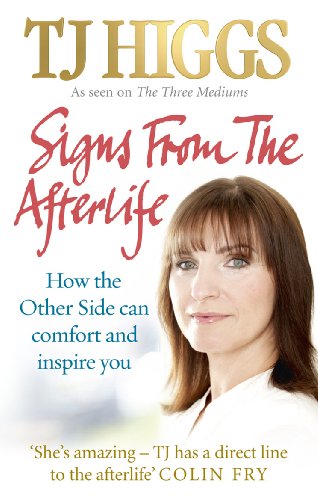 Signs From The Afterlife: How the Other Side can comfort and inspire you von Brand: Random House UK