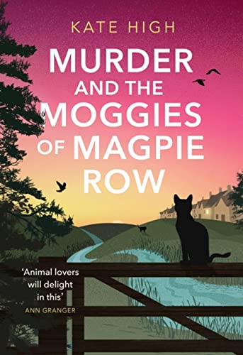 Murder and the Moggies of Magpie Row von Constable