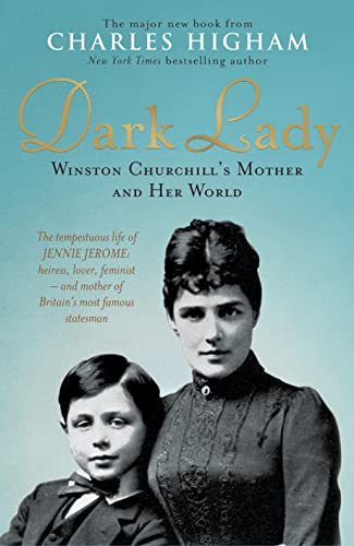 Dark Lady: Winston Churchill's Mother and Her World von Virgin Books