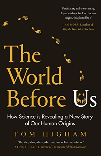 The World Before Us: How Science is Revealing a New Story of Our Human Origins von Viking Drill & Tool