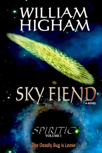 SKY FIEND - The Spiritic Volume I: The Spiritic Volume I von Lulu