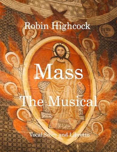 Mass, the Musical Mass, the Musical von Independently published
