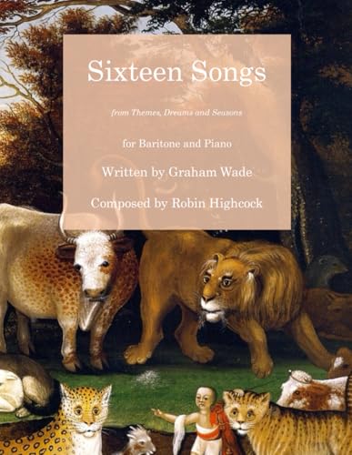 Sixteen Songs from Themes, Dreams and Seasons von Independently published