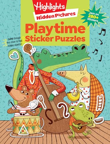 Playtime Sticker Puzzles (Highlights Sticker Hidden Pictures) von Highlights Press