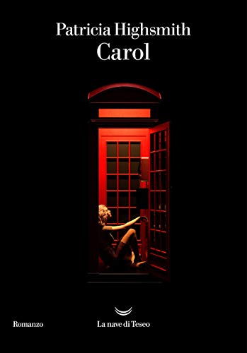 Carol (I delfini. Best seller) von La nave di Teseo