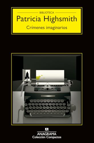 Crímenes imaginarios (Compactos, Band 28)