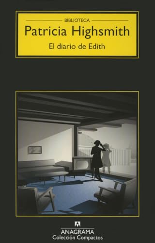 El diario de Edith (Compactos, Band 660) von ANAGRAMA