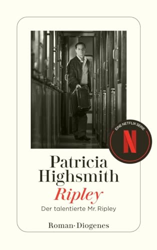 Ripley: Der talentierte Mr. Ripley (detebe) von Diogenes